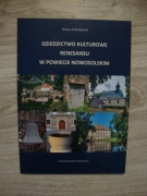 Andrzejewski Dziedzictwo kulturowe renesansu w powiecie nowosolskim