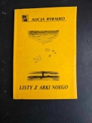 Alicja Rybałko Listy z Arki Noego