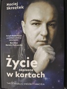 Życie zapisane w kartach. Maciej Skrzatek