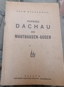 Poprzez Dachau do Mauthausen - Gusen