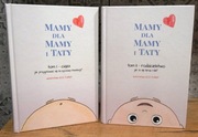 MAMY DLA MAMY I TATY (komplet) Tom I CIĄŻA, tom II RODZICIELSTWO