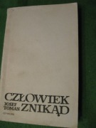 Człowiek znikąd -Josef Toman