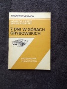 7 DNI W GÓRACH GRYBOWSKICH PRZEWODNIK TURYSTYCZNY