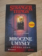 Stranger Things Mroczne Umysły