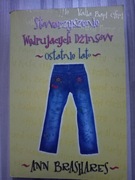 Stowarzyszenie wędrujących dżinsów Ostatnie lato