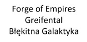 Forge of Empires Greifental Błękitna Galaktyka