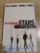 Aligning the Stars: How to Succeed When Professionals Drive Results 