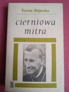 TERESA BOJARSKA - CIERNIOWA MITRA 