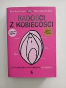 Radości z kobiecości Nina Brochmann, Ellen Stokken Dahl