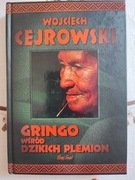 Gringo wśród dzikich plemion. W. Cejrowski. Wysyłka do 7 dni od zamówienia.
