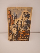 H.Rudnicka ,,CHŁOPCY ZE STARÓWKI,,