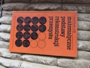 Mieczysław Lesz Matematyczne podstawy rekonstrukcji przemysłu
