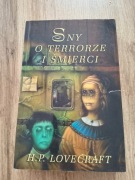 Sny o terrorze i śmierci H. P. Lovecraft