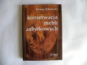 Książka "Konserwacja mebli zabytkowych" Janusz Sękowski rok wyd. 2003