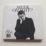 Meek Oh Why? - Zachód 