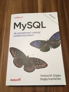MySQL. Jak zaprojektować i wdrożyć wydajną bazę...