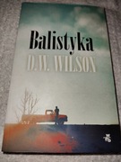 D.W.Wilson - Balistyka
