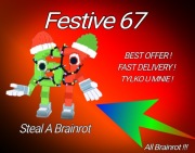 Roblox Steal A Brainrot festive 67 67m/s Promocia Świąteczna 