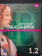 Oblicza epok Język Polski 1.2 Podręcznik - Zakres podstawowy i rozszerzony