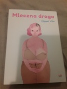 Mleczna Droga Kultura Gniewu