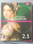 Język polski. Oblicza epok. 2.1.podręcznik liceum i technikum