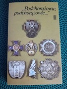 "Podchorążowie, podchorążowie..."Marian Brandys 