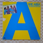 ABBA - A Wie ABBA (Die Grössten Erfolge Von - Waterloo ) - 1981 Ger VG++VG+