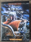 Zabójca Gigantów - Przygody Gotreka i Felixa: Tom VII - William King - nowa