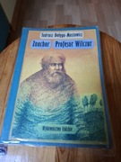 Znachor, Profesor Wilczur. T.Dolega-Mostowicz 