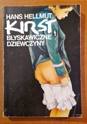 Błyskawiczne dziewczyny.  Hans Helmut Kirst