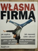 Własna firma. Jak mądrze inwestować