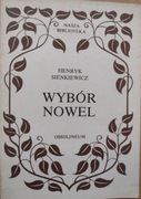 Wybór nowel -Henryk Sienkiewicz