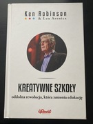 Kreatywne szkoły. Ken Robinson