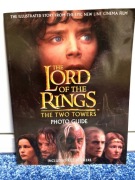 The Lord of the Rings: The Two Towers Photo Guide - Arbook EN