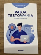 Pasja testowania 