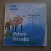 Wakacje Mikołajka, Sempe Goscinny Wydanie III