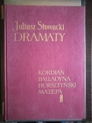 Juliusz Słowacki - Dramaty. Kordian, Balladyna, Horsztyński, Mazepa