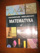 MATEMATYKA Vademecum maturzysty Ewa Kaczmarska