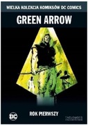 Green Arrow - Rok Pierwszy