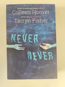 Never Never Colleen Hoover, Tarryn Fisher