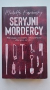 Michelle Kaminsky - Seryjni mordercy