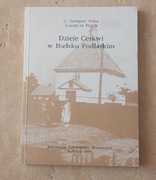 Dzieje cerkwi w Bielsku Podlaskim. 