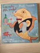czy ryby piją wodę D.Sumińska