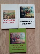 Wymarsz Ku Wolności+Maszerują Strzelcy Maszerują Jan Kasprzyk 