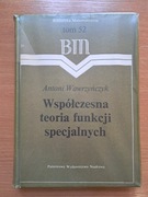 Wawrzyńczyk Antoni Współczesna teoria funkcji specjalnych