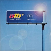 ATB - Don’t stop!  -WINYL!-