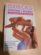 Dziecko zdrowie i rozwój 