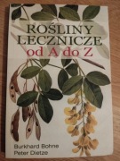 ROŚLINY LECZNICZE OD A DO Z Bohne Dietze zioła