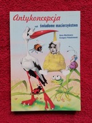 Antykoncepcja czyli świadome macierzyństwo