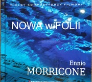 Ennio Morricone - Wielcy kompozytorzy filmowi 2009